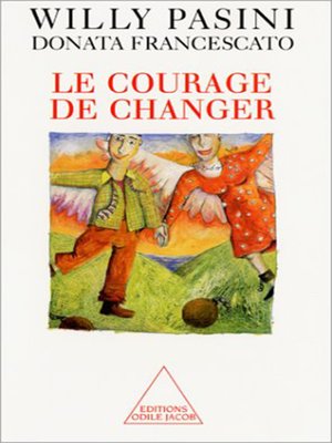 cover image of Le Courage de changer